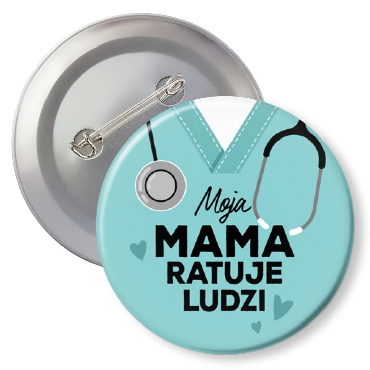 przypinkaMoja mama ratuje ludzi