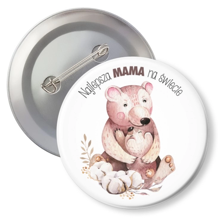przypinkaDzień Matki Najlepsza mama na świecie Misie