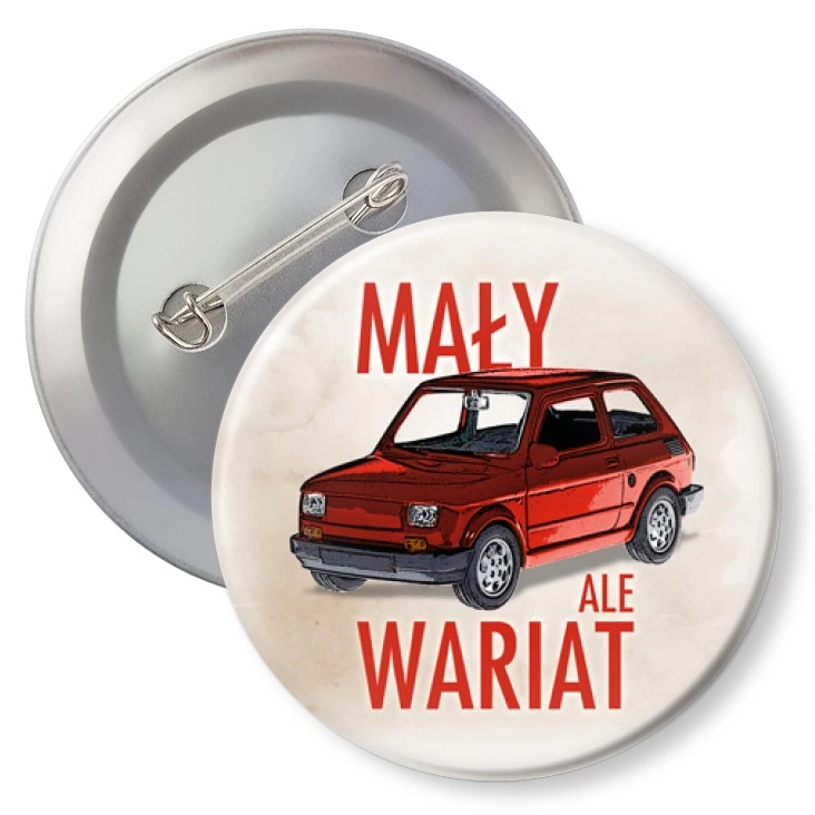 przypinkaMały ale wariat