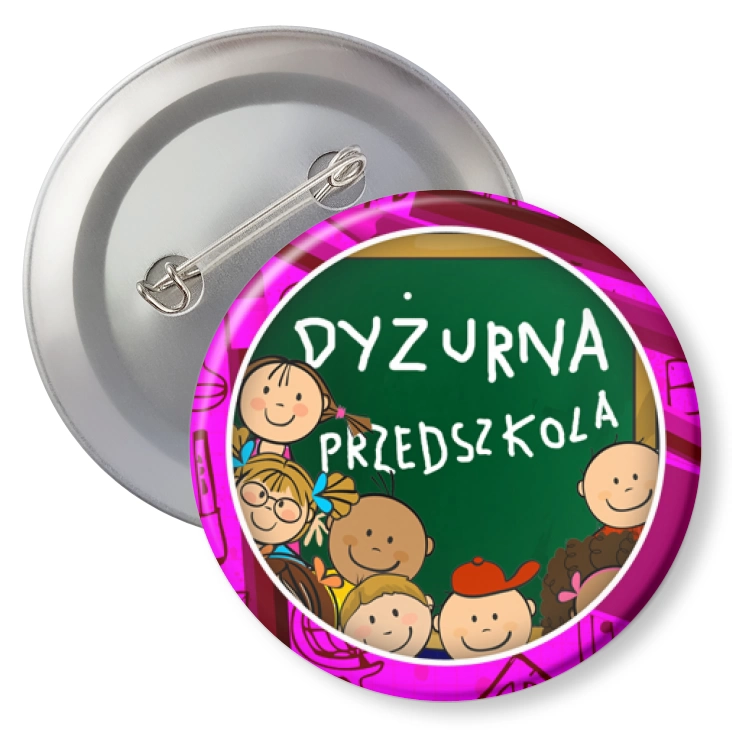 przypinka z agrafką Dyżurna przedszkola