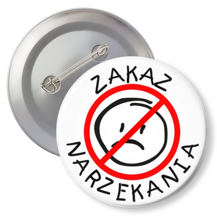 przypinkaZakaz narzekania