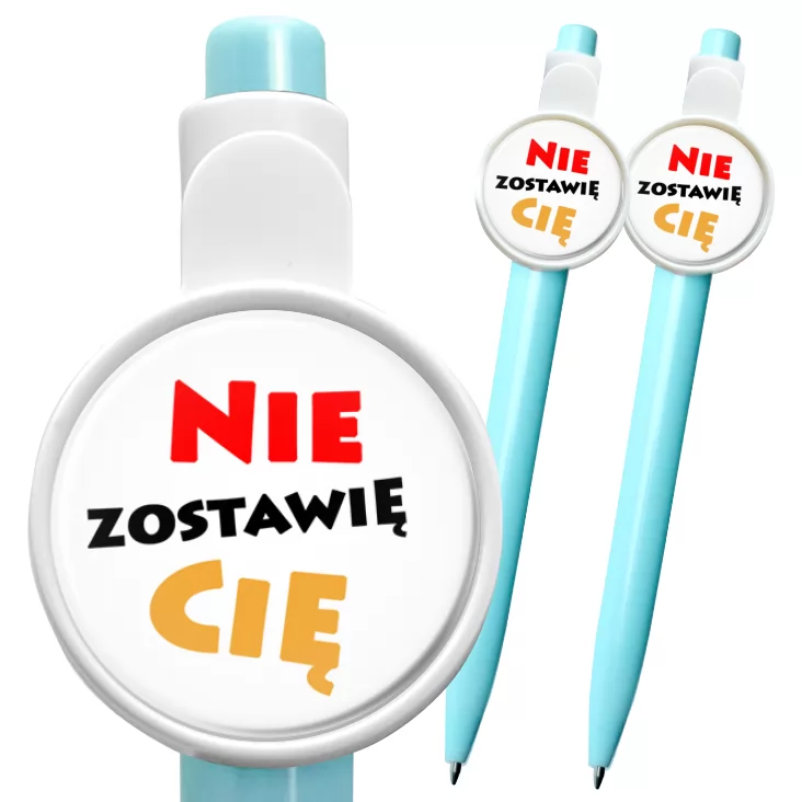 przypinka długopis Nie zostawię Cię