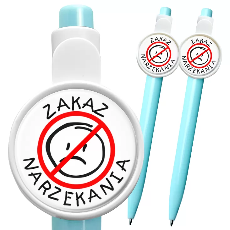 przypinka długopis Zakaz narzekania