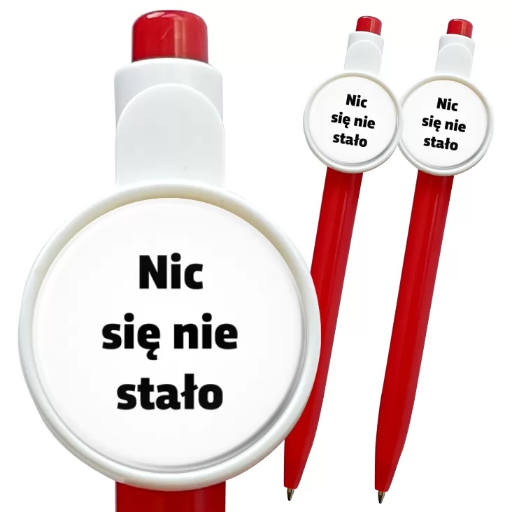 przypinka długopis Nic się nie stało