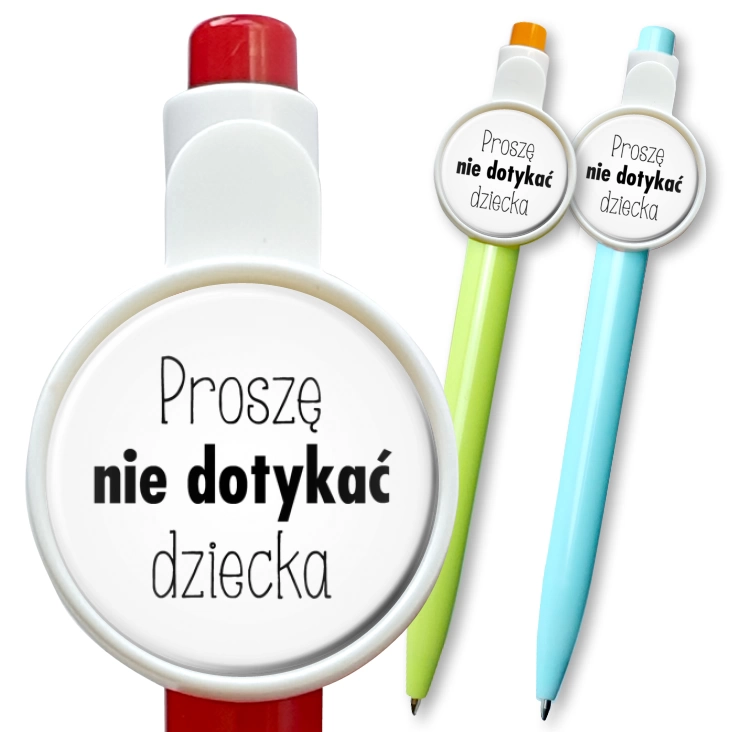 przypinka długopis Proszę nie dotykać dziecka