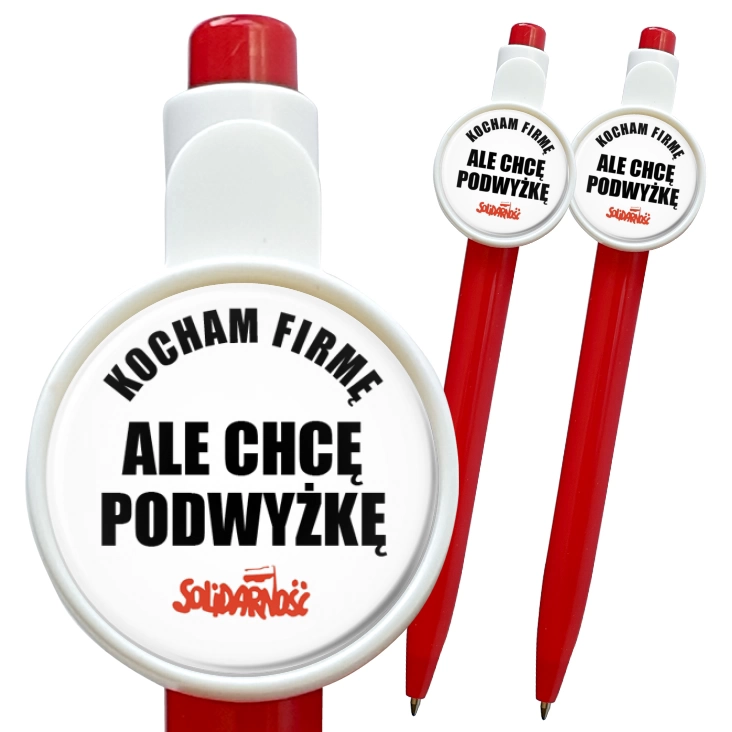 przypinka długopis Kocham firmę, ale chcę podwyżkę