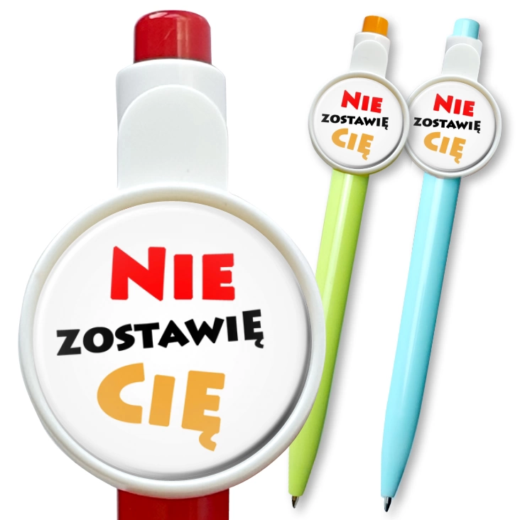 przypinka długopis Nie zostawię Cię