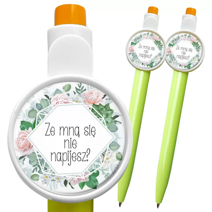 przypinka długopis Ze mną się nie napijesz?