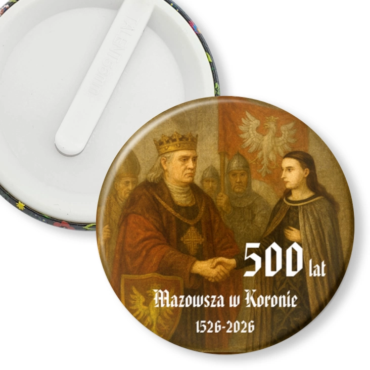 przypinka klips 500. rocznica włączenia Mazowsza do Królestwa Polskiego