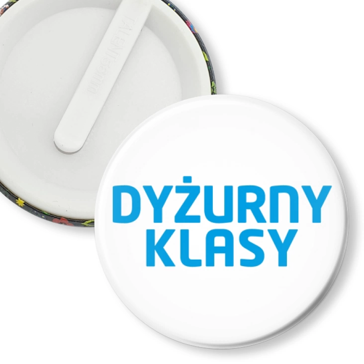 przypinka klips Dyżurny klasy niebieski napis