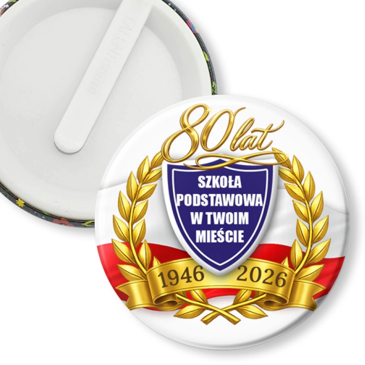 przypinka klips Jubileusz Szkoły w Twoim Mieście
