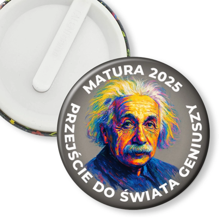 przypinka klips Matura Einstein przejście do świata geniuszy