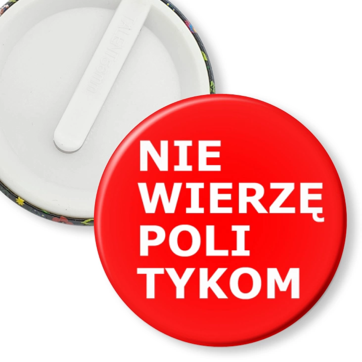 przypinka klips Nie wierzę politykom