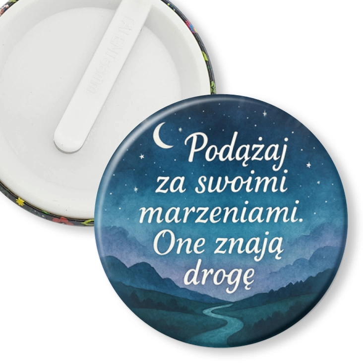 przypinka klips Podążaj za marzeniami