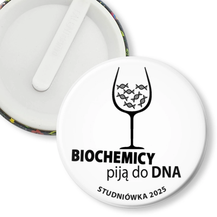 przypinka klips Studniówka biała biochemicy piją do dna