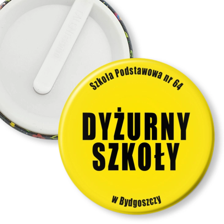 przypinka klips Dyżurny Szkoły Szkoła Podstawowa Nr 64 w Bydgoszczy