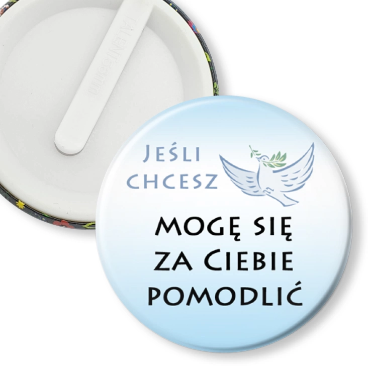 przypinka klips Jeśli chcesz mogę się za Ciebie pomodlić