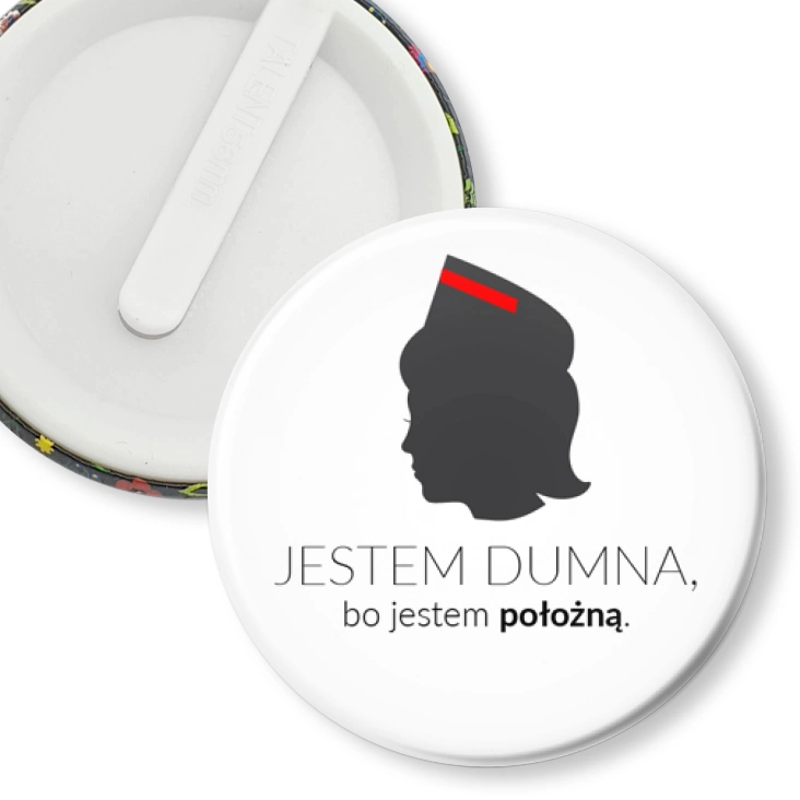 przypinka klips Jestem dumna bo jestem położną