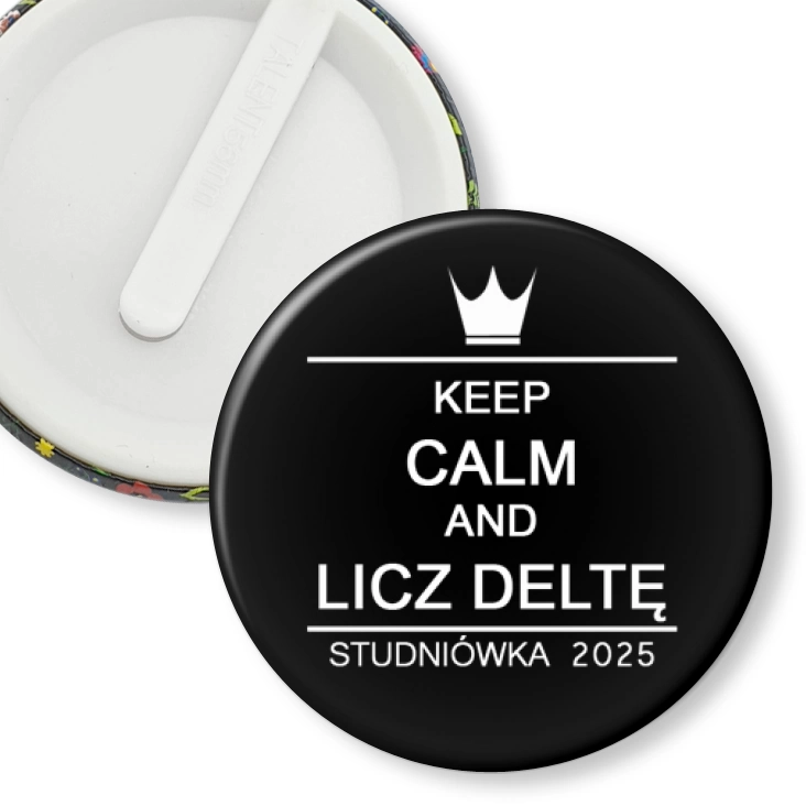 przypinka klips Studniówka czarna keep calm and licz delte