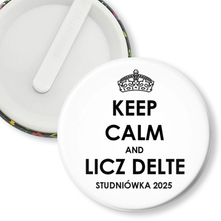 przypinka klips Studniówka keep calm i licz deltę biała