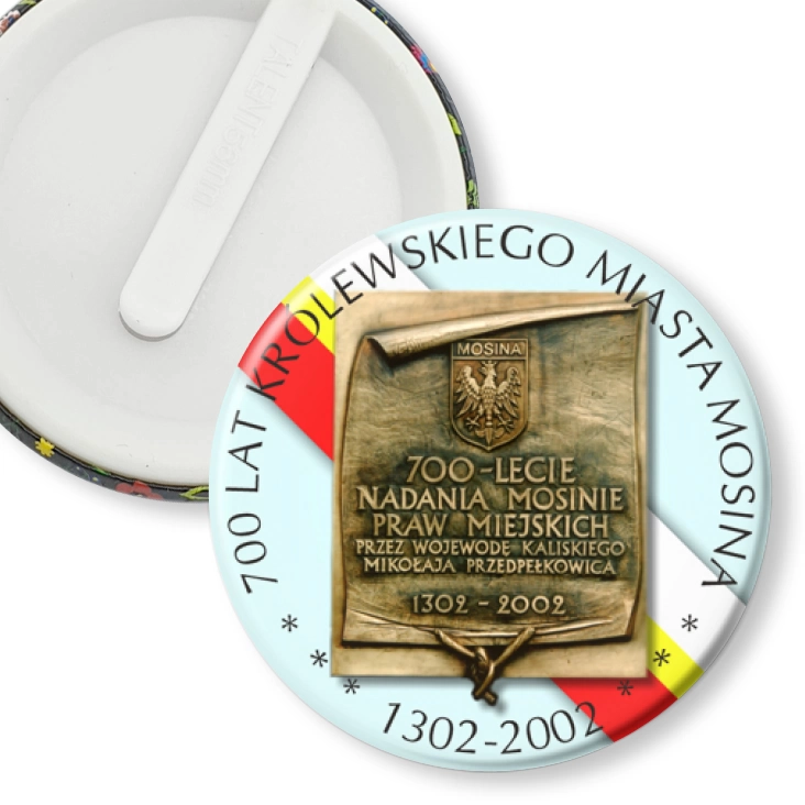 przypinka klips 700 lat Królewskiego Miasta Mosina