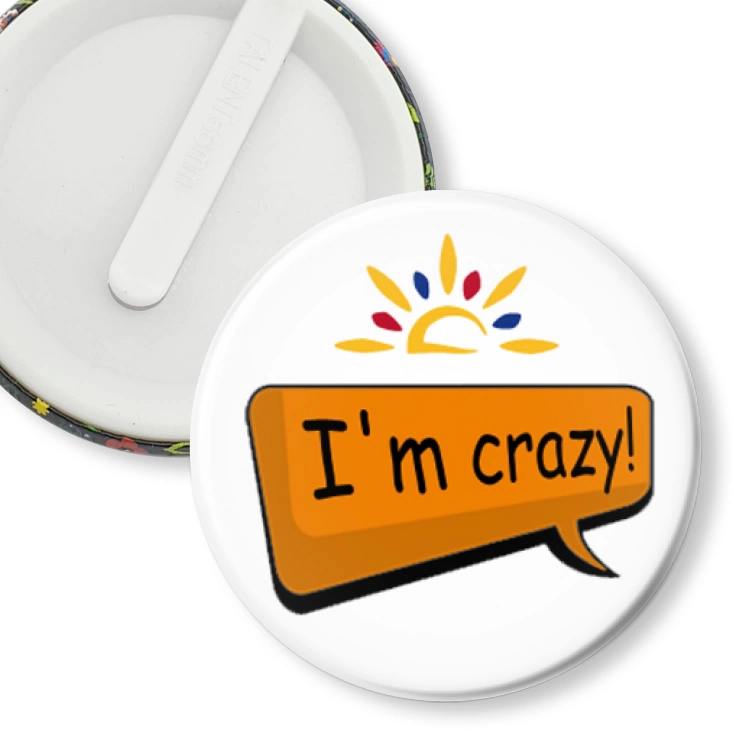 przypinka klips I am crazy!