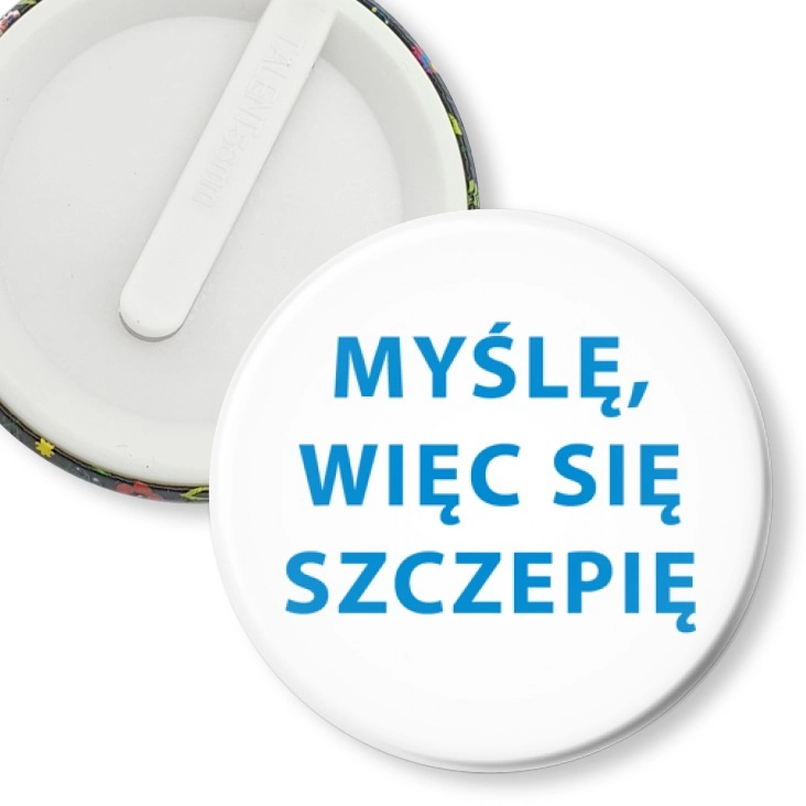 przypinka klips Myślę, więc się szczepię
