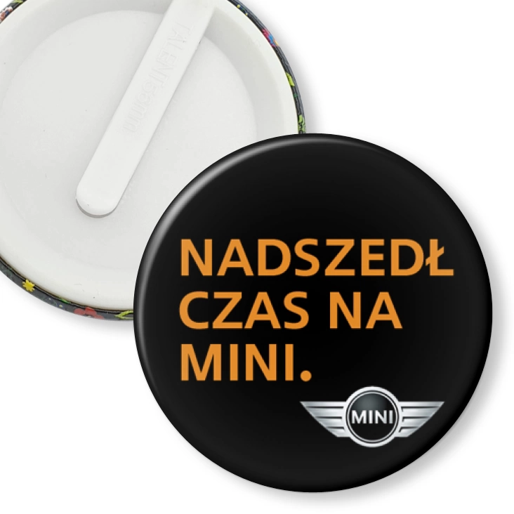 przypinka klips Nadszedł czas na mini