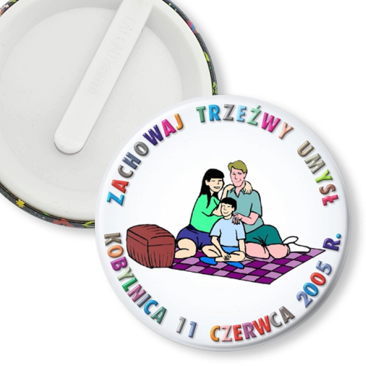 przypinka klips Zachowaj Trzeźwy Umysł - Kobylnica 2005