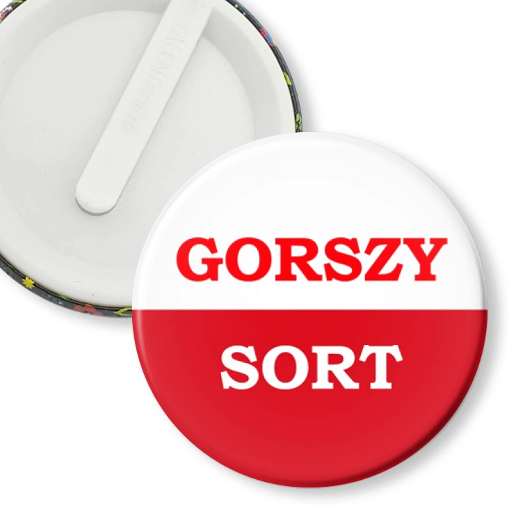 przypinka klips Gorszy Sort