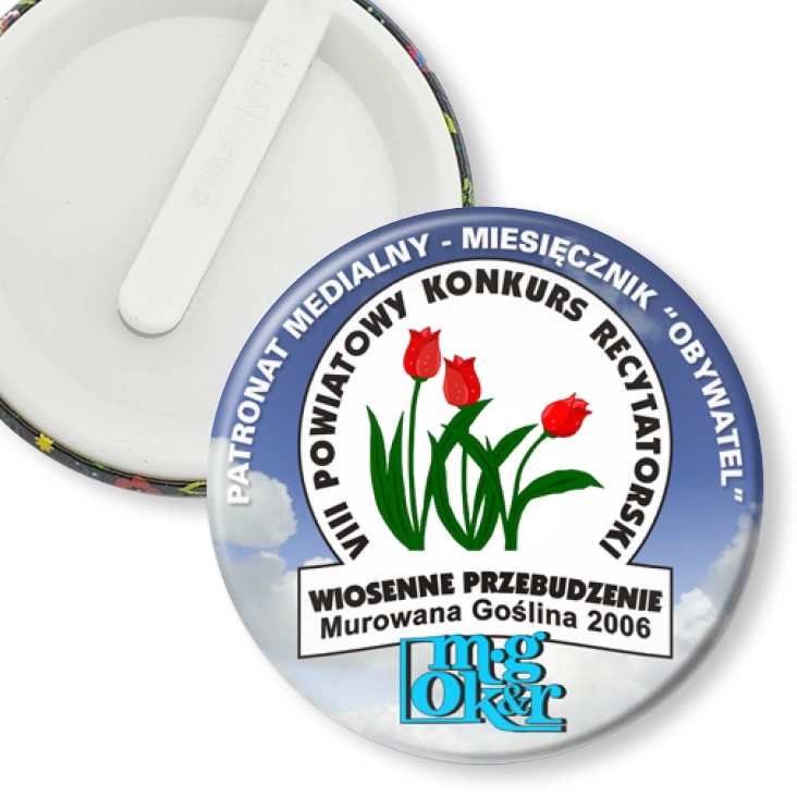 przypinka klips Powiatowy Konkurs Recytatorski - Wiosenne Przebudzenie 2006