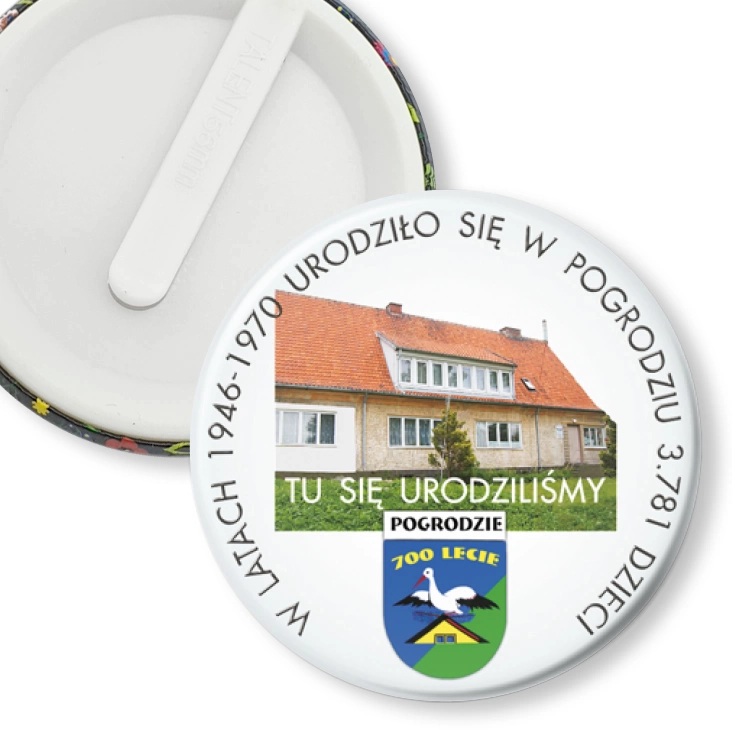 przypinka klips Tu się urodziliśmy - Podgrodzie