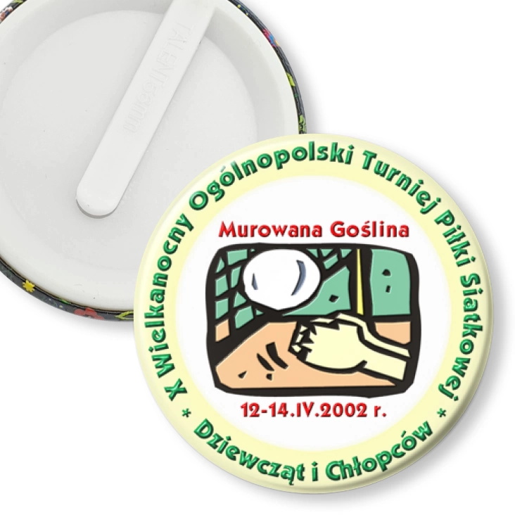przypinka klips X Wielkanocny Ogólnopolski Turneij Piłki Siatkowej