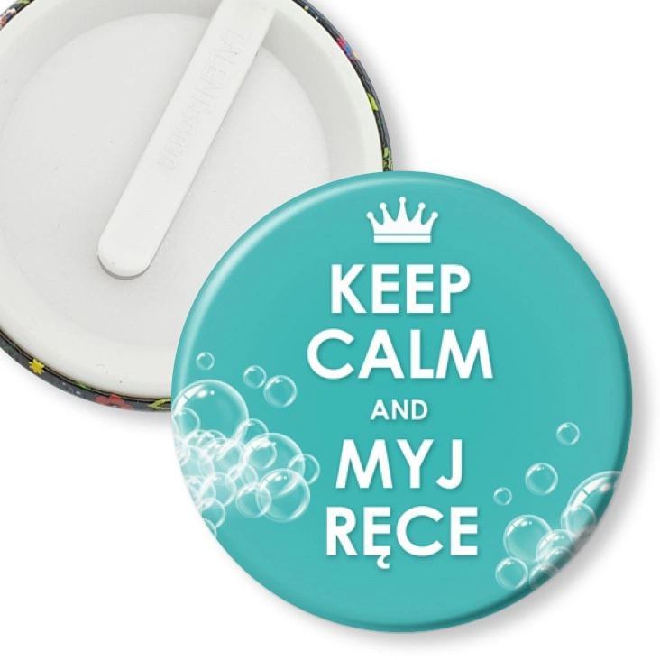 przypinka klips Keep calm and myj ręce