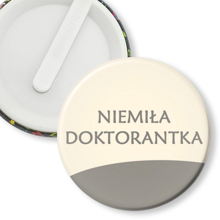 przypinka klips Niemiła Doktorantka