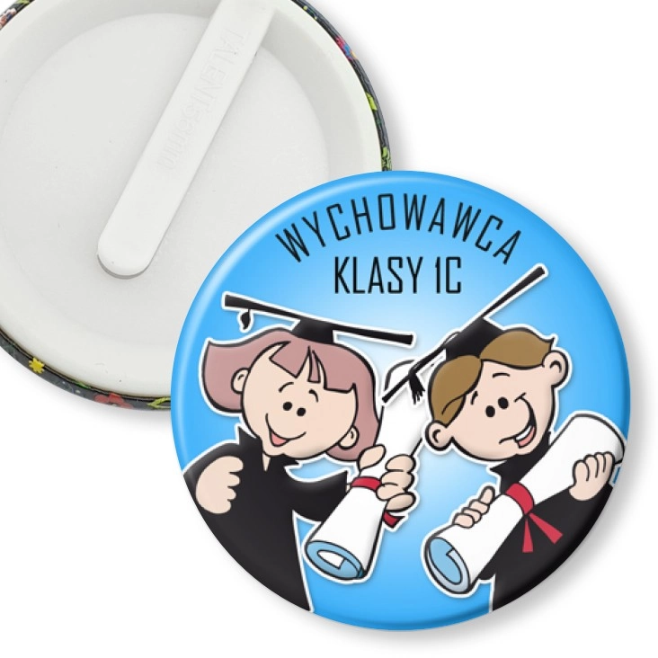 przypinka klips Wychowawca klasy 1c