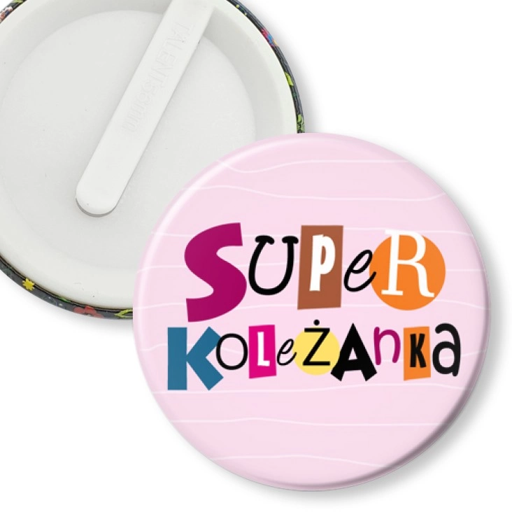 przypinka klips Super koleżanka na różowym tle