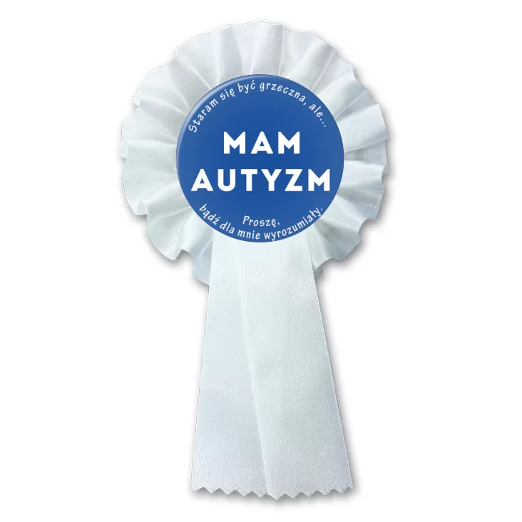 przypinka kotylion Mam autyzm. Staram się być grzeczna.