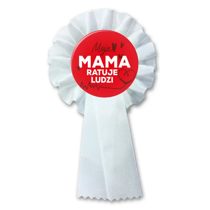 przypinka kotylion Moja mama ratuje ludzi