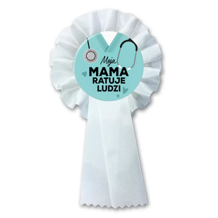 przypinka kotylion Moja mama ratuje ludzi