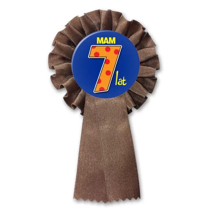 przypinka kotylion Mam 7 lat