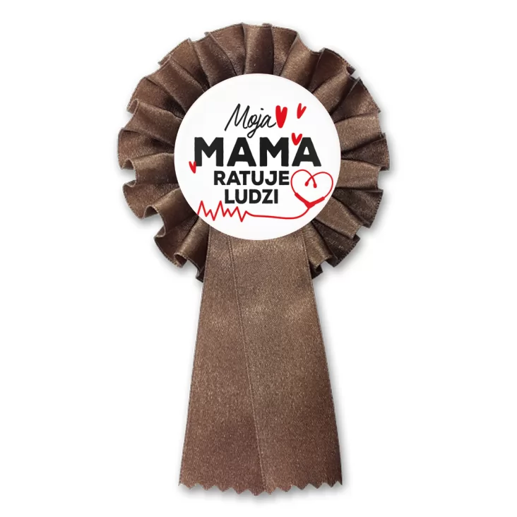 przypinka kotylion Moja mama ratuje ludzi
