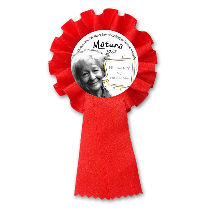 przypinka kotylion Matura Nic dwa razy się nie zdarza