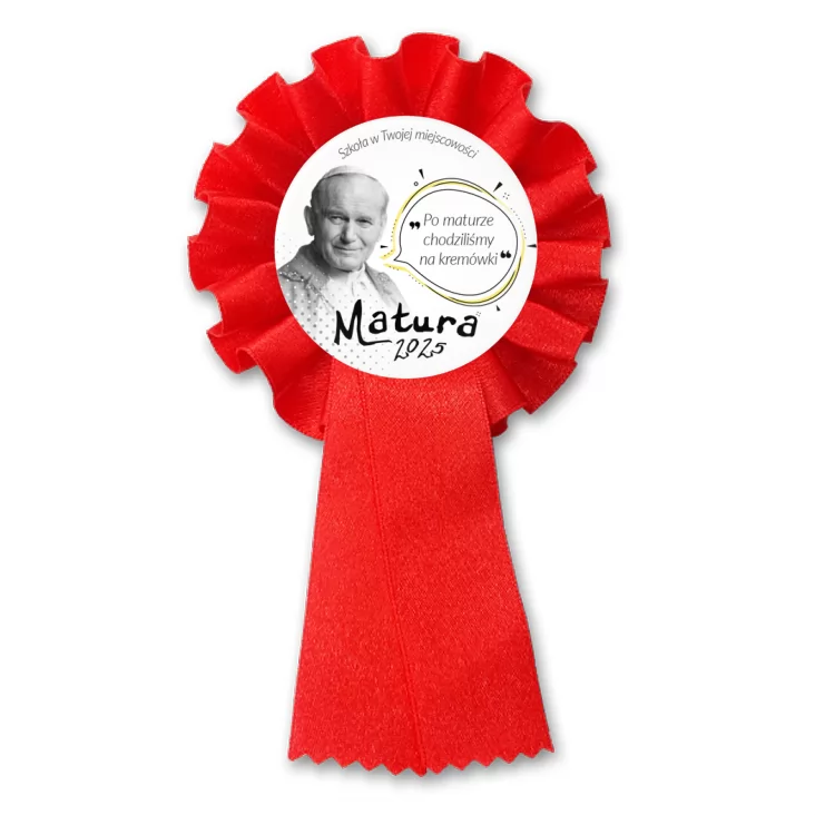 przypinka kotylion Matura z Janem Pawłem II