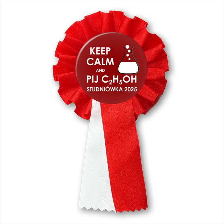 przypinka kotylion Studniówka keep calm and pij C2H5OH