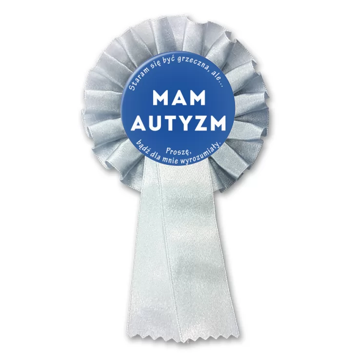 przypinka kotylion Mam autyzm. Staram się być grzeczna.