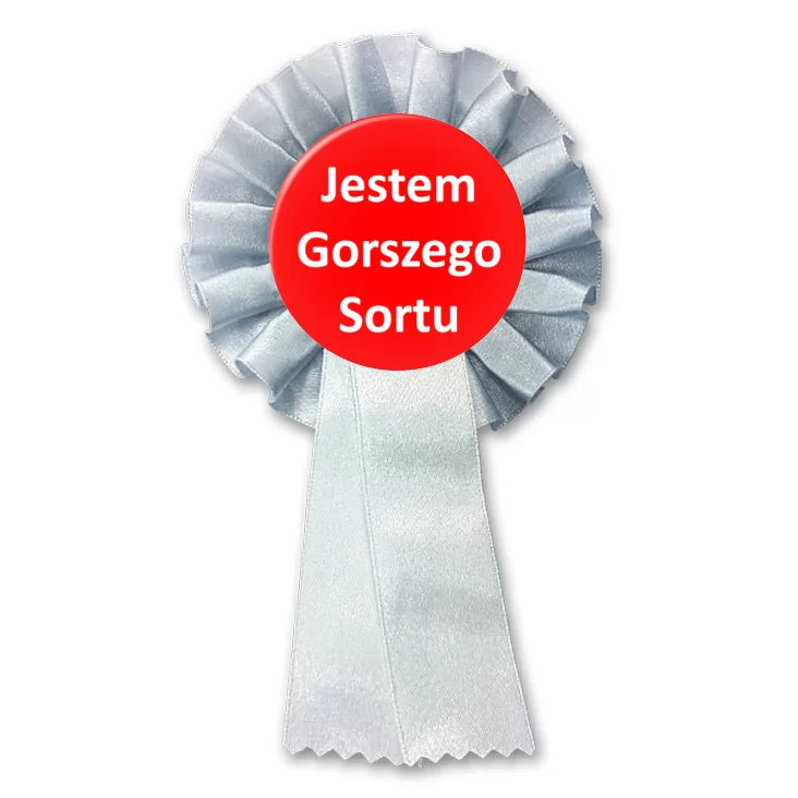 przypinka kotylion Jestem gorszego sortu