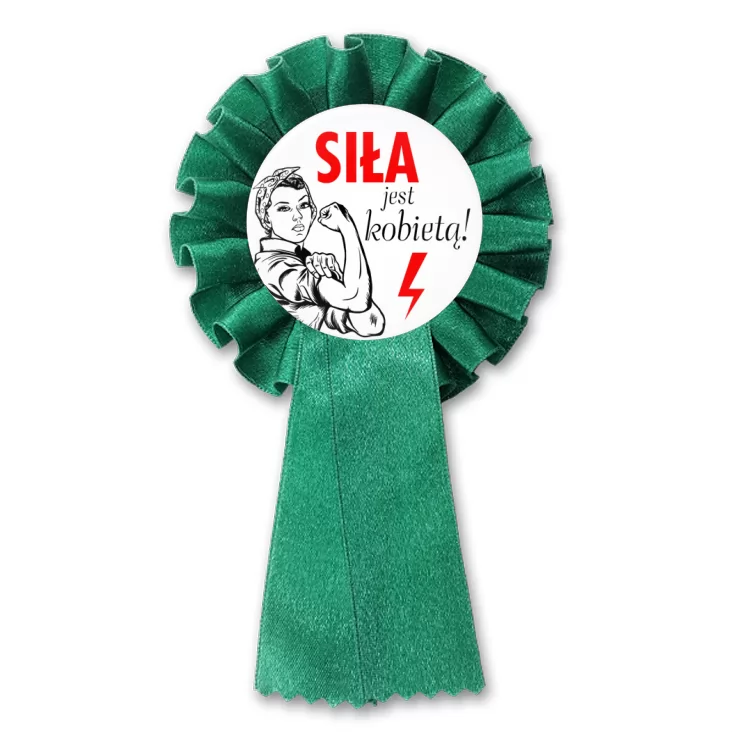 przypinka kotylion Siła jest kobietą