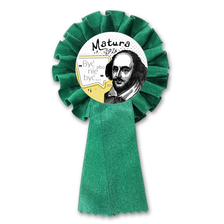 przypinka kotylion Matura z Williamem Shakespearem