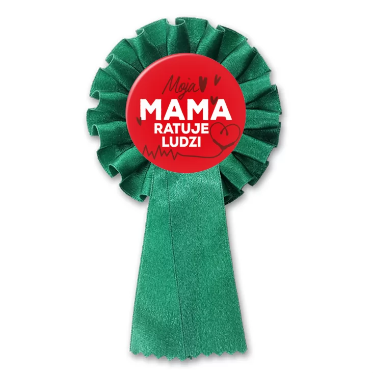 przypinka kotylion Moja mama ratuje ludzi